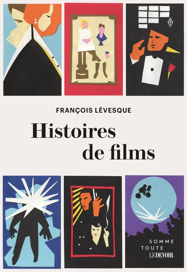 levesque-francois-histoires-de-films_0
