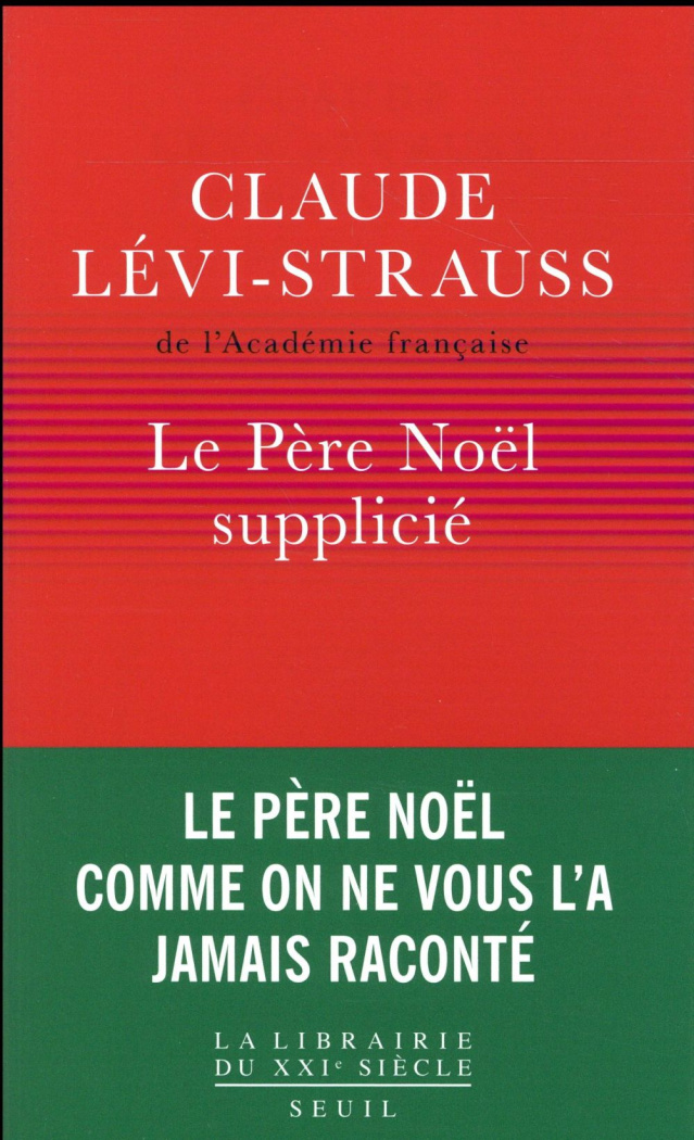 levi-strauss-claude-le-pere-noel-supplicie_0