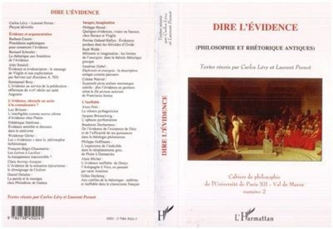 levy-carlos-3b-pernot-laurent-dire-l-evidence-philosophie-et-rhetorique-antiques_0