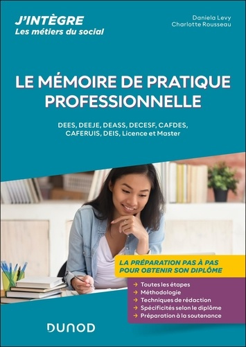 levy-daniela-rousseau-charlotte-le-memoire-de-pratique-professionnelle-dees-deeje-deass-decesf-cafdes-caferuis-deis-licence_0