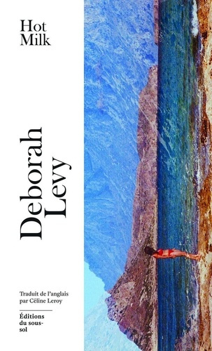 levy-deborah-hot-milk_0