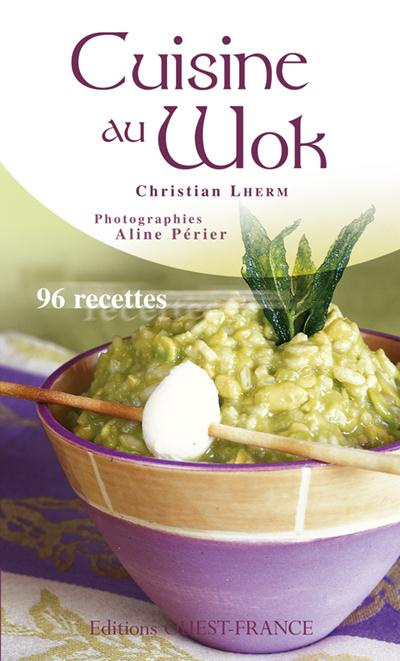 lherm-christian-3b-perier-aline-cuisine-au-wok-96-recettes_0