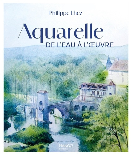 lhez-philippe-aquarelle-de-l-eau-a-l-oeuvre_0