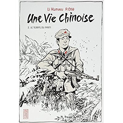 li-kunwu-3b-otie-philippe-une-vie-chinoise-tome-2-le-temps-du-parti_0