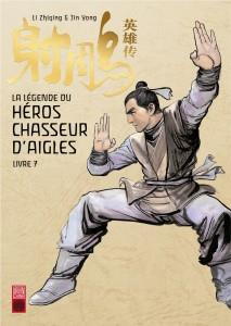 li-zhiqing-3b-jin-yong-3b-colo-mathilde-3b-paulovich-la-legende-du-heros-chasseur-d-aigles-tome-7-l-heretique-de-l-est-choisit-son-gendre_0