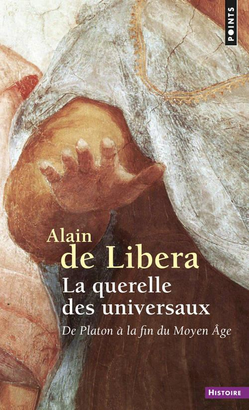 libera-alain-de-la-querelle-des-universaux-de-platon-a-la-fin-du-moyen-age-edition-revue-et-augmentee_0