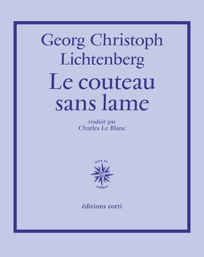 lichtenberg-georg-christoph-3b-le-blanc-charles-le-couteau-sans-lame_0