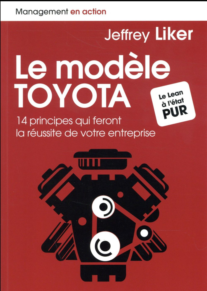 liker-jeffrey-3b-balle-michael-le-modele-toyota-14-principes-qui-feront-la-reussite-de-votre-entreprise_0
