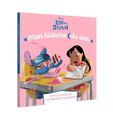 lilo-et-stitch-mon-histoire-de-soir-stitch-apprend-les-bonnes-manieres-disney_0