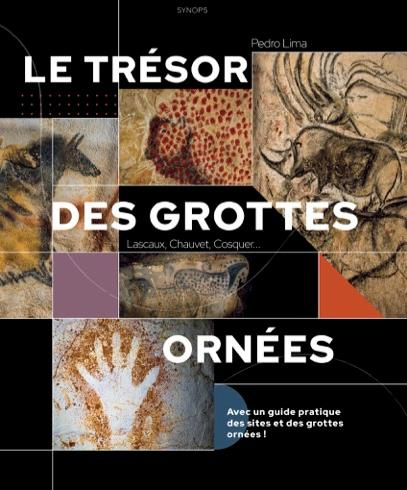 lima-pedro-le-tresor-des-grottes-ornees-lascaux-chauvet-cosquer_0