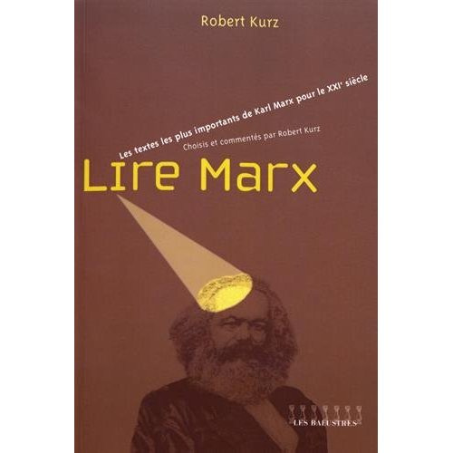 lire-marx-les-principaux-textes-de-karl-marx-pour-le-xxie-siecle_0