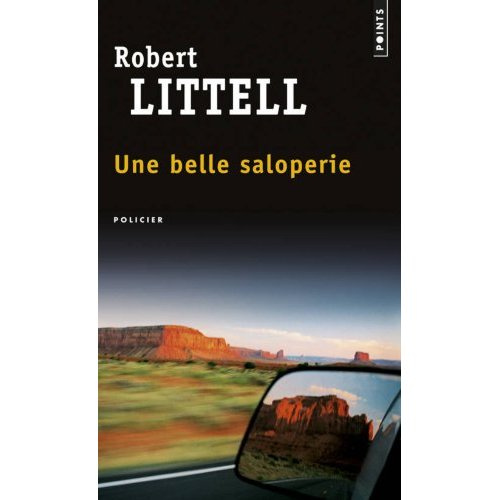 littell-robert-3b-arnaud-cecile-une-belle-saloperie_0