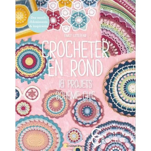 littlefair-emily-3b-cusins-wendi-3b-aras-leyla-3b-bil-crocheter-en-rond-18-projets-boheme-chic_0