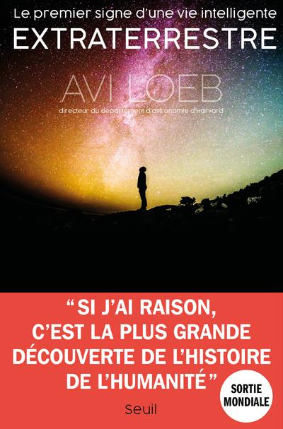 loeb-avi-3b-frankel-charles-le-premier-signe-d-une-vie-intelligente-extraterrestre_0