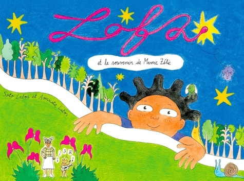 lofa-et-le-souvenir-de-mamie-zelie_0