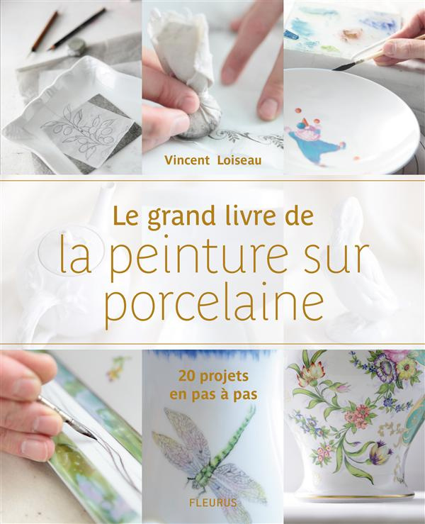 loiseau-vincent-3b-antablian-thierry-le-grand-livre-de-la-peinture-sur-porcelaine-20-projets-en-pas-a-pas_0