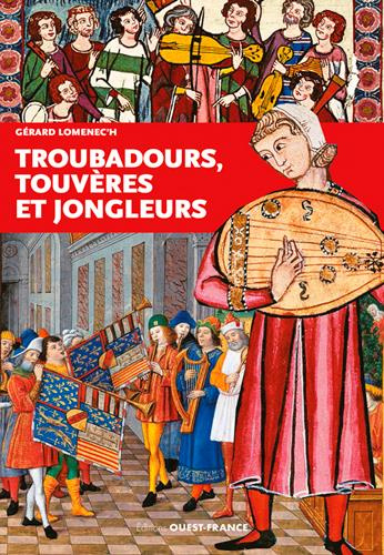 lomenec-h-gerard-troubadours-trouveres-et-jongleurs_0