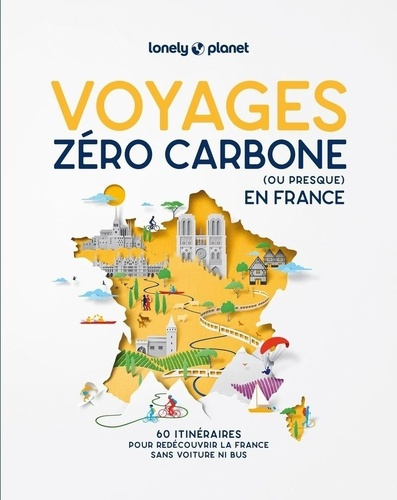 lonely-planet-voyages-zero-carbone-ou-presque-en-france-2ed_0