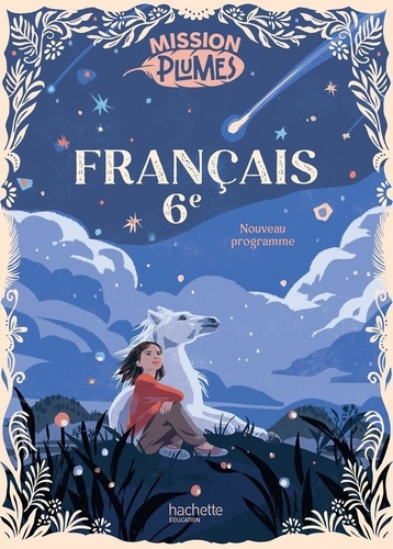 lourdel-pauline-lemarie-carine-giberti-julia-francais-6e-mission-plumes-livre-eleve-edition-2025_0