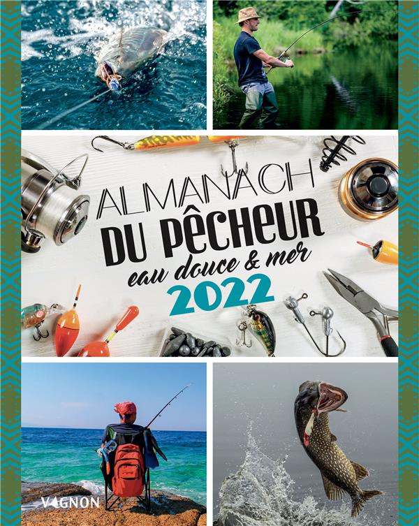 luchesi-michel-almanach-du-pecheur-eau-douce-mer-edition-2022_0