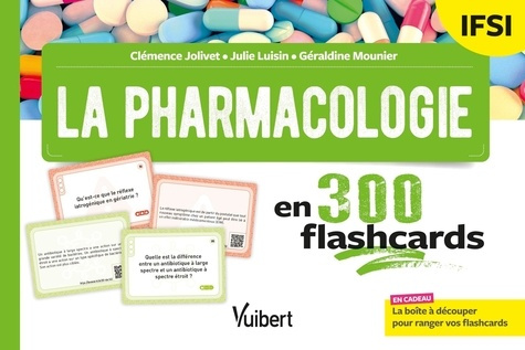 luisin-julie-3b-jolivet-clemence-3b-mounier-geraldin-la-pharmacologie-en-300-flashcards-etudiants-en-ifsi-les-3-annees-de-revision-en-un-seul-livre_0