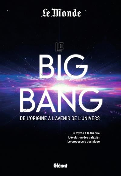 luminet-jean-pierre-le-big-bang-du-mythe-a-la-theorie-l-evolution-des-galaxies-le-crepuscule-cosmique_0