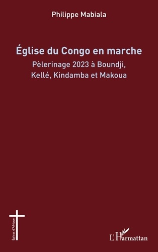 mabiala-philippe-eglise-du-congo-en-marche-pelerinage-2023-a-boundji-kelle-kindamba-et-makoua_0