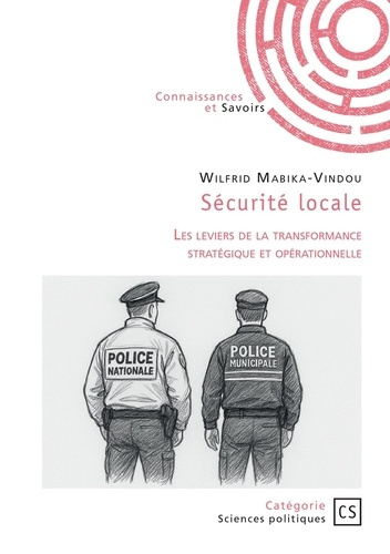 mabika-vindou-wilfrid-securite-locale-les-leviers-de-la-transformance-strategique-et-operationnelle_0