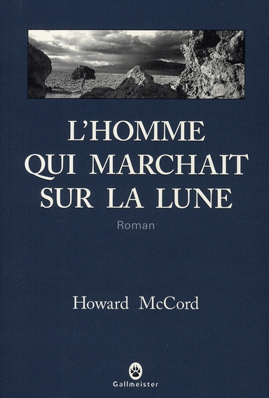 mac-cord-howard-3b-mailhos-jacques-l-homme-qui-marchait-sur-la-lune_0