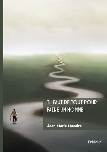 macaire-jean-marie-il-faut-de-tout-pour-faire-un-homme_0