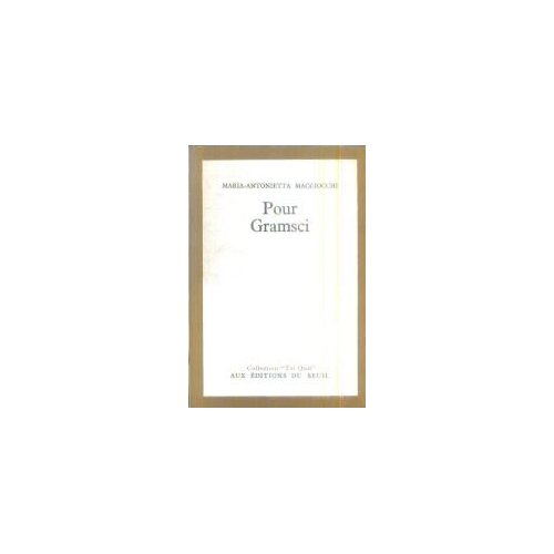 macciocchi-maria-antonietta-pour-gramsci_0
