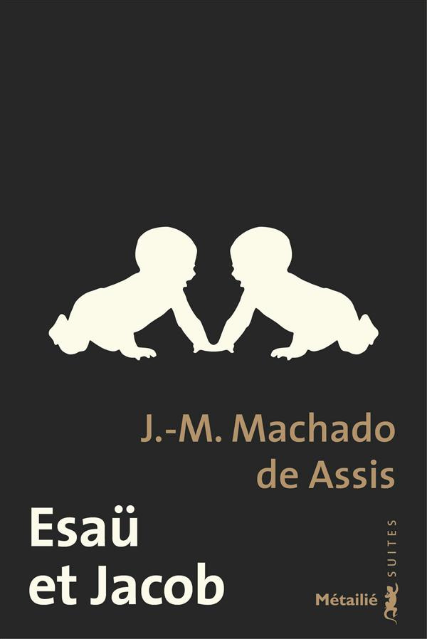 machado-de-assis-joaquim-maria-3b-duprat-francoise-esau-et-jacob_0