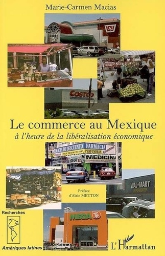 macias-marie-carmen-le-commerce-au-mexique-a-l-heure-de-la-liberalisation-economique_0