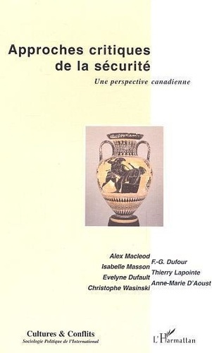 macleod-alex-cultures-conflits-n-54-ete-2004-approches-critiques-de-la-securite-une-perspective-canadienne_0