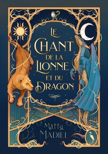 madiel-matty-le-chant-de-la-lionne-et-du-dragon_0