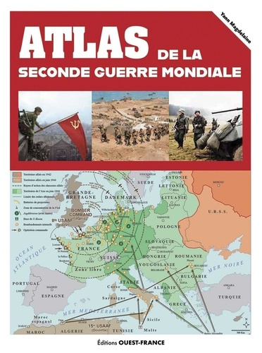 magdelaine-yann-atlas-de-la-seconde-guerre-mondiale_0