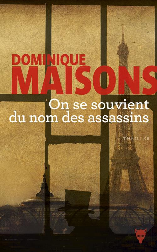 maisons-dominique-on-se-souvient-du-nom-des-assassins_0