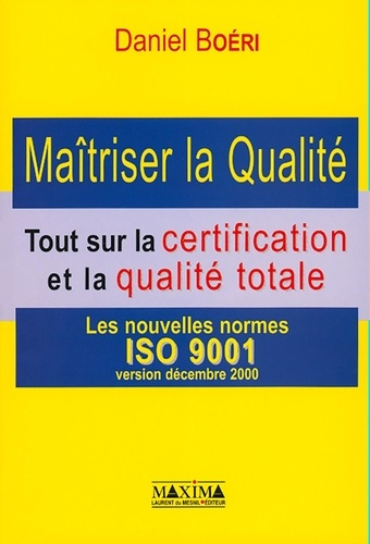 maitriser-la-qualite-tout-sur-la-certification-et-la-qualite-totale-les-nouvelles-normes-iso-9001_0