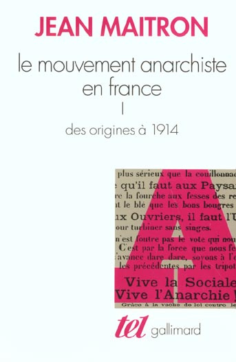 maitron-jean-le-mouvement-anarchiste-en-france-tome-1-des-origines-a-1914_0