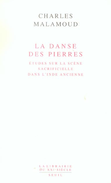 malamoud-charles-la-danse-des-pierres-etudes-sur-la-scene-sacrificielle-dans-l-inde-ancienne_0