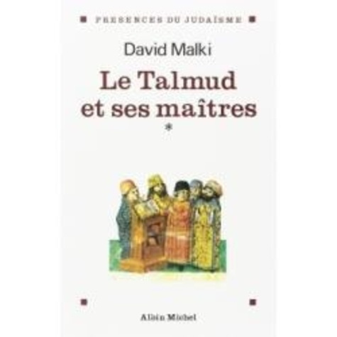 malki-david-le-talmud-et-ses-maitres-tome-1-le-talmud-et-ses-maitres_0