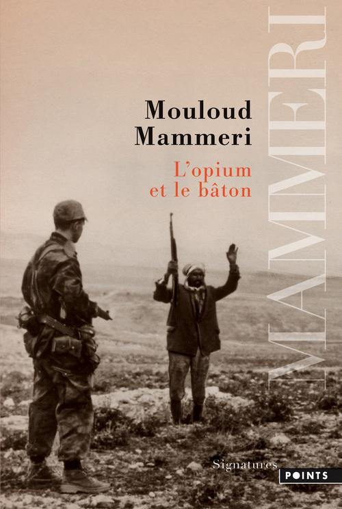mammeri-mouloud-l-opium-et-la-baton_0