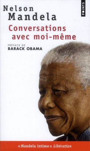mandela-nelson-3b-berree-maxime-3b-obama-barack-conversations-avec-moi-meme-lettres-de-prison-notes-et-carnets-intimes_0