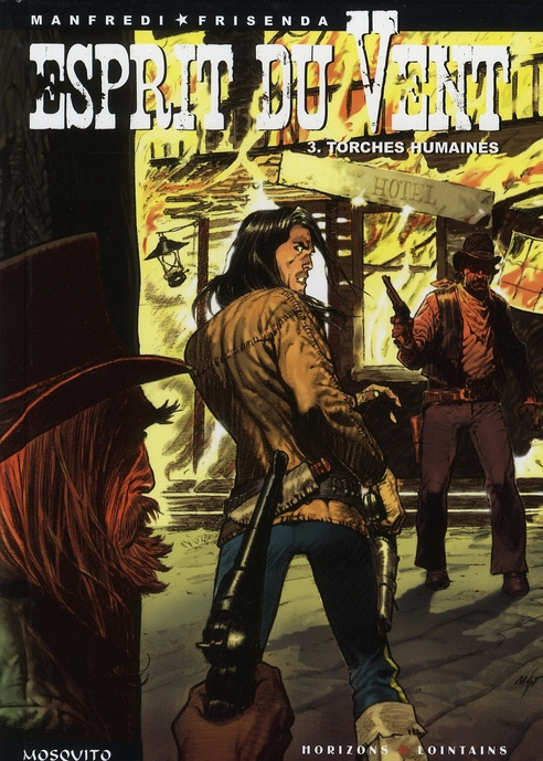manfredi-gianfranco-3b-frisenda-pasquale-3b-jans-mic-esprit-du-vent-tome-3-torches-humaines_0