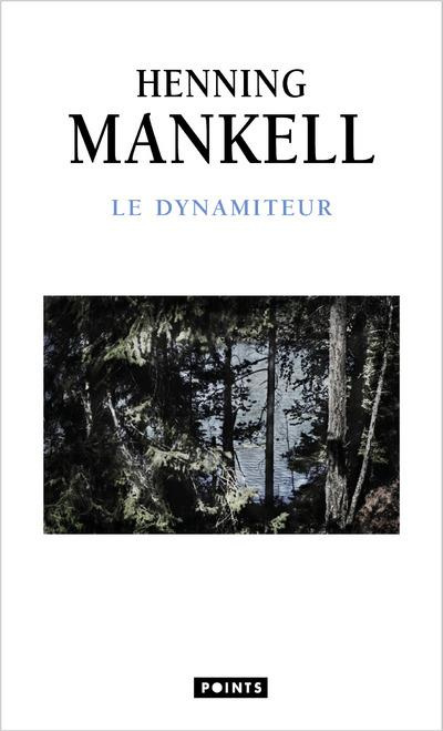 mankell-henning-3b-cassaigne-remi-le-dynamiteur_0