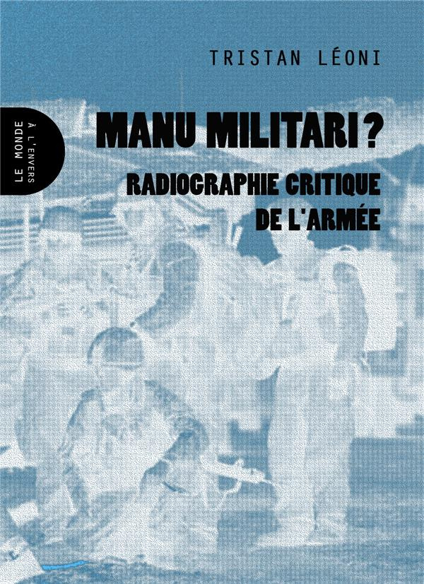 manu-militari-radiographie-critique-de-l-armee_0