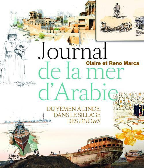 marca-reno-3b-marca-claire-journal-de-la-mer-d-arabie-du-yemen-a-l-inde-dans-le-sillage-des-dhows_0