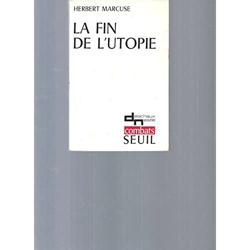 marcuse-herbert-la-fin-de-l-utopie_0