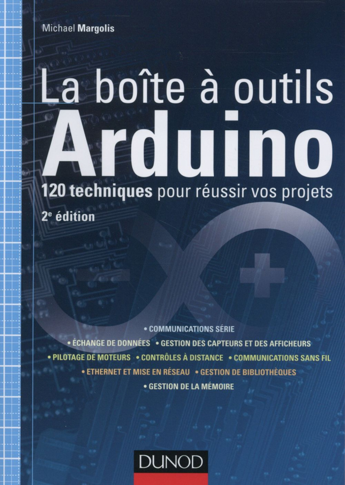 margolis-michael-3b-maniez-dominique-la-boite-a-outils-arduino-120-techniques-pour-reussir-vos-projets-2e-edition_0