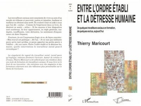 maricourt-thierry-entre-l-ordre-etabli-et-la-detresse-humaine-de-quelques-travailleurs-sociaux-en-formation-de-quelq_0